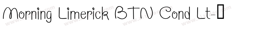 Morning Limerick BTN Cond Lt字体转换